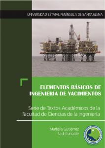 Cover for Elementos Básicos de Ingeniería de Yacimientos