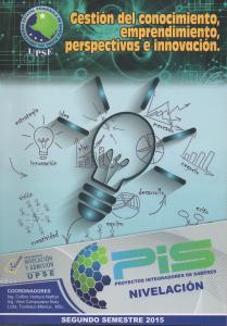Cover for Gestión del Conocimiento, Emprendimiento, Perspectivas, e Innovación: Investigación científica, competencia clave en la formación universitaria