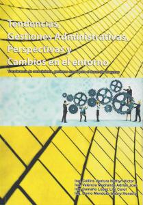 Cover for Tendencias, Gestiones Administrativas, Perspectivas y Cambios en el entorno