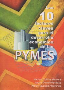 Cubierta para Los 10 factores claves para el desarrollo económico de los Pymes