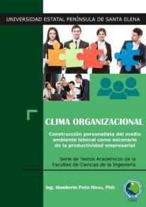 Cover for Clima Organizacional: Una construcción personalista del ambiente laboral como escenario de la producción empresarial
